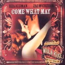 Come what may Moulin Rouge